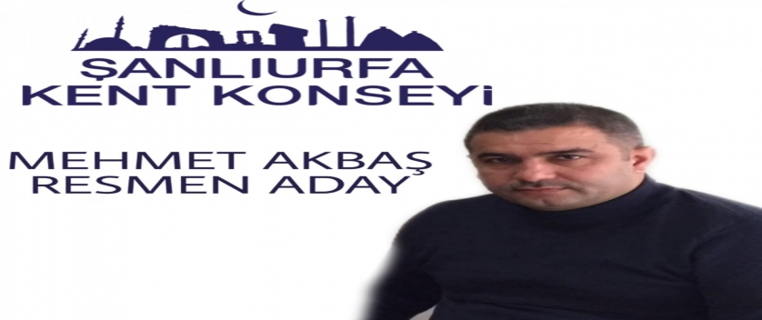 Urfa Kent Konseyi Başkanlığına Mehmet AKBAŞ